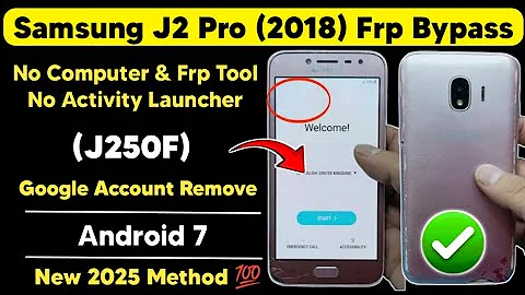 Samsung J2 Pro 2018 (J250f) Frp Bypass | J2 Android 7 Google Account Remove | Latest Frp Bypas Trick