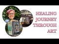 Healing Journey Through Art