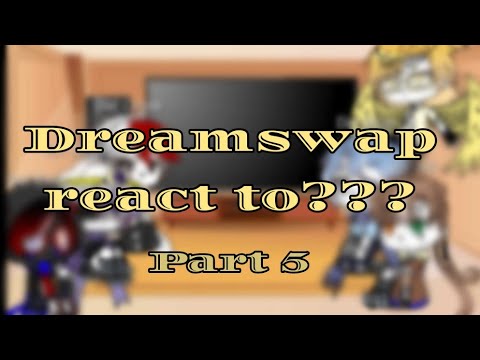 Download Dreamswap +??? React to meme (Description)   //part 5// fr🇨🇵 /En🇬🇧