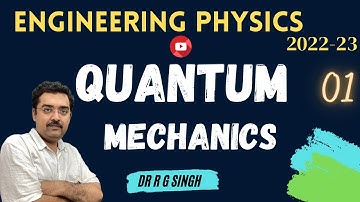 01 AKTU, LPU- Quantum Mechanics/ Quantum physics MMTU, BTU, RGPV, SBPU Physics  II new @rgsclassesLU