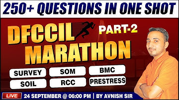 DFCCIL MARATHON || 250+ QUESTIONS IN ONE SHOT || PART - 02 || BY AVNISH SIR || AT 6 : 00 PM