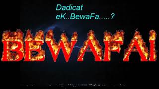 Main Bewafa Nahi Hoon