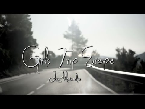 Girls Trip Europe: Las Motivadas