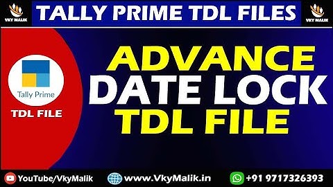 Advance Date Lock TDL File in Tally Prime | Tally Prime Free TDL | Tally Prime New TDL File