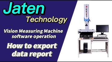 JTD Vision Measuring Machine : Export the data report