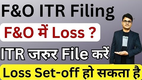 ITR 3 filing for F&O Profit & loss | How to show F&O loss in ITR without Tax audit | ITR filing