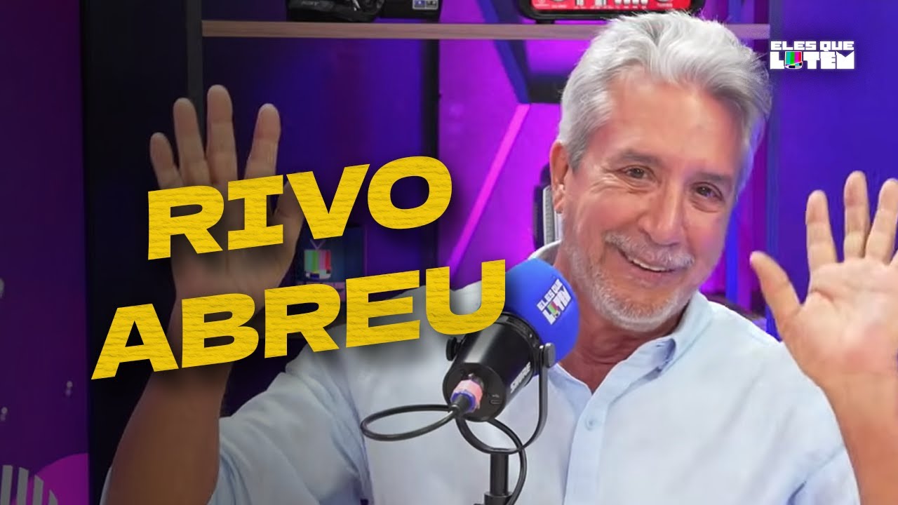 RIVO ABREU critica SILVIA e revela se ficou com LICA - ELES QUE LUTEM