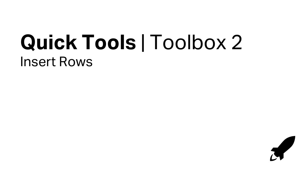 Accelerate Excel Quick Tools Toolbox 2 Insert Rows YouTube Accelerate excel quick tools toolbox 2 insert rows youtube