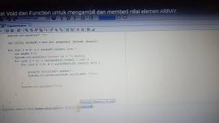membuat void dan vaction untuk mengambil dan memberi nilai kepada elemen array