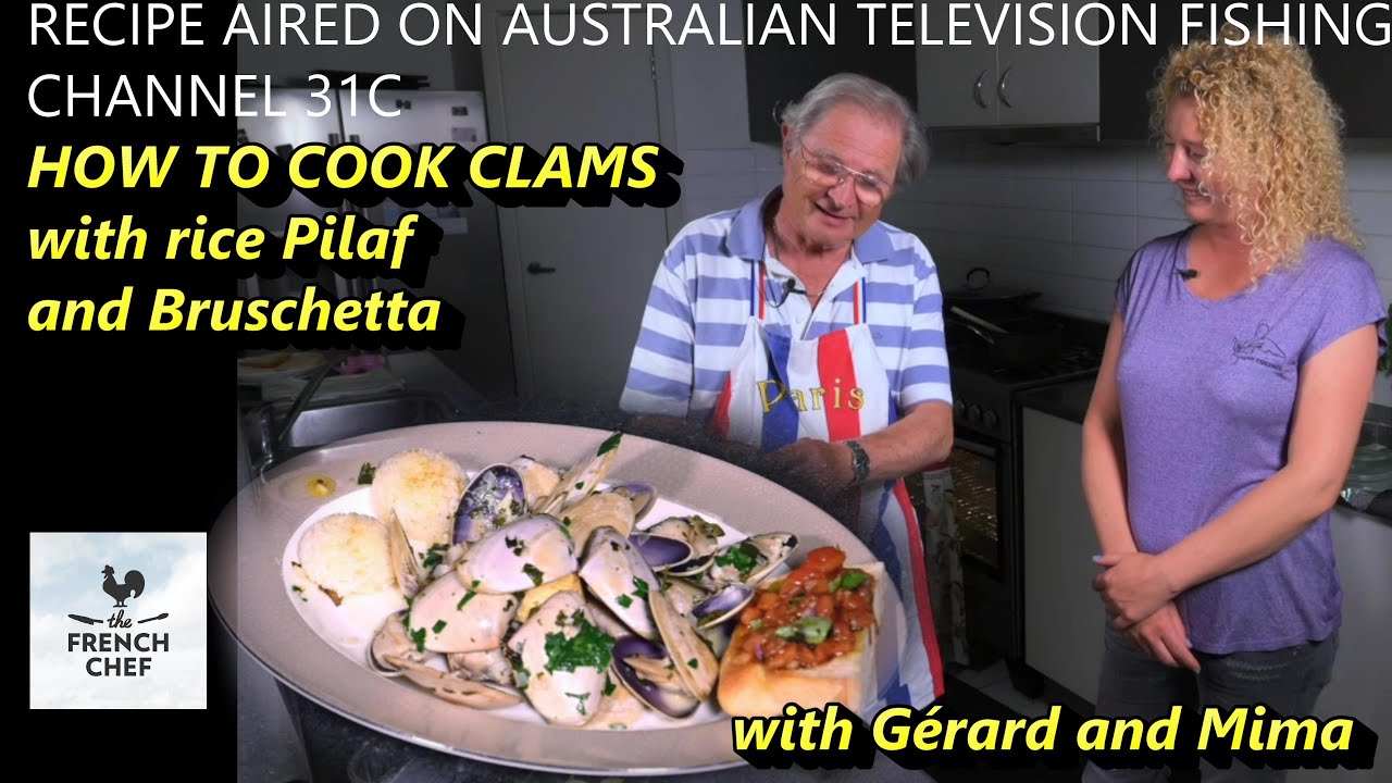 HOW TO COOK FRESH CLAMS and rice pilaf with Mima , aired on Australian