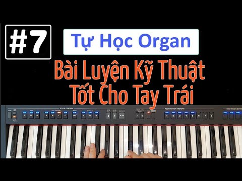 Video #7 | Etude Luyện Ngón Cho Tay Trái - Bài Luyện Cực Tốt... - youtube
