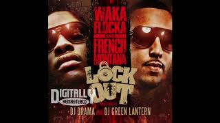 Waka Flocka Flame- Move That Cane (feat. French Montana)