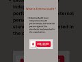 What is External Audit? #infosectraining #ytshorts #shorts  #cybersecurity