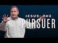 Jesus the pursuer  part 8  its all about jesus  luke 19110