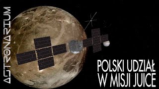 Polski udział w misji JUICE - Astronarium 159