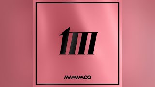 MAMAMOO (마마무) - 1,2,3 Eoi! (하나둘셋 어이!) 「Audio」