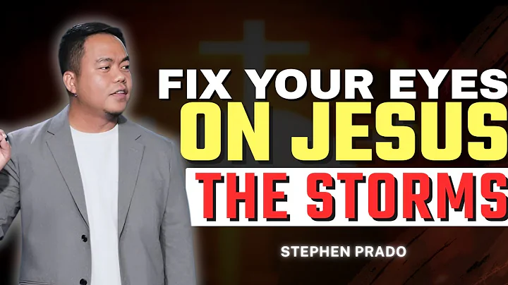 Focus on Jesus How to Overcome Life’s Storms With Faith | Stephen Prado