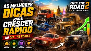 🔥 AS MELHORES DICAS PARA CRESCER RÁPIDO NO OFF THE ROAD 2! 🚚🚁💰