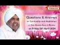 Q  a on spirituality  meditation with sant rajinder singh ji maharaj  apr 26 2024