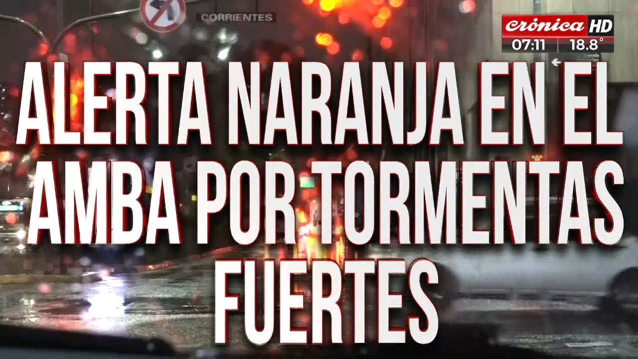 Alerta naranja por tormentas en el AMBA: ¿hasta cuándo sigue la lluvia ...