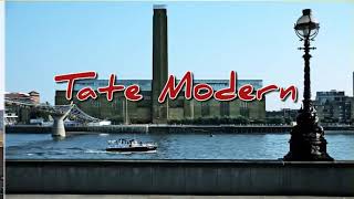 Aspect 10. Module 6. Tate Modern