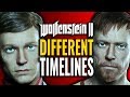 Wolfenstein 2 Different Timelines Explained