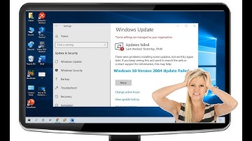 How to Fix Windows 10 Version 2004 Update Failed Error