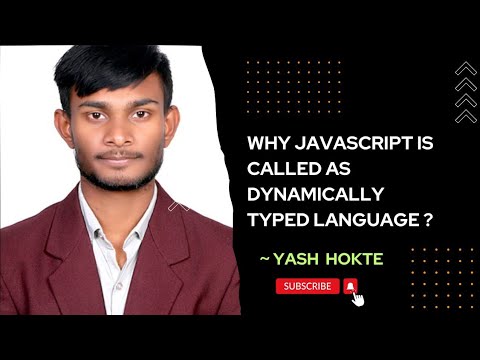 Why Javascript is called as DYNAMICALLY TYPED LANGUAGE? - YouTube