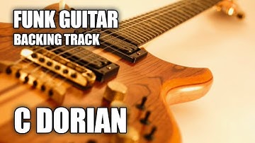 Funk Guitar Backing Track in C Dorian / C Minor Pentatonic
