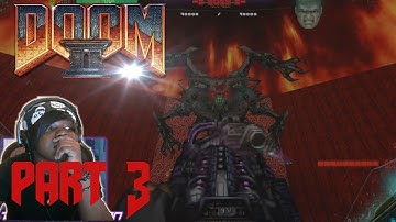 HELL | DooM 2 Walkthrough/ Gameplay [PROJECT BRUTALITY] - Part 3