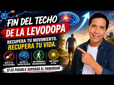 El Fin del Techo de la Levodopa: 3 técnicas para RECONECTAR un Cerebro con Parkinson