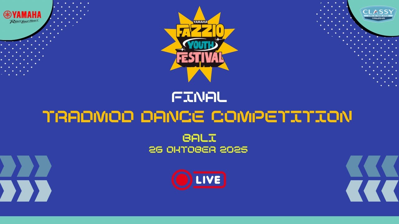 🔴Final Tradmod Dance Competition | Yamaha Fazzio Youth Festival Bali 2025