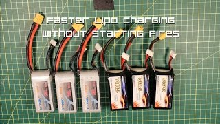 Faster Lipo Charging Without Starting Fires