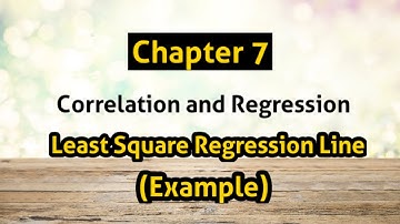 Least Square Regression Line (Example) Ch 7 Correlation and Regression #statistics #aiou #bs