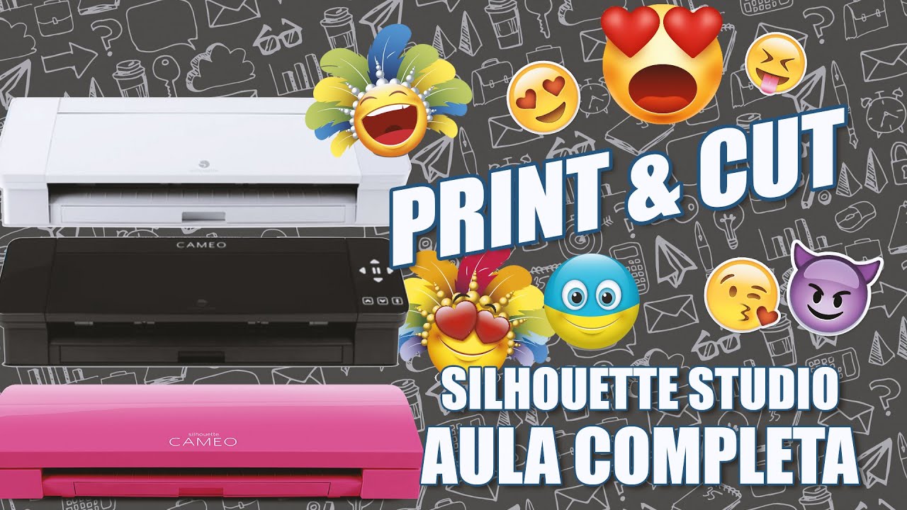 Print & Cut Perfeito - Silhouette Studio - Imprimir e Recortar - Silhouette
