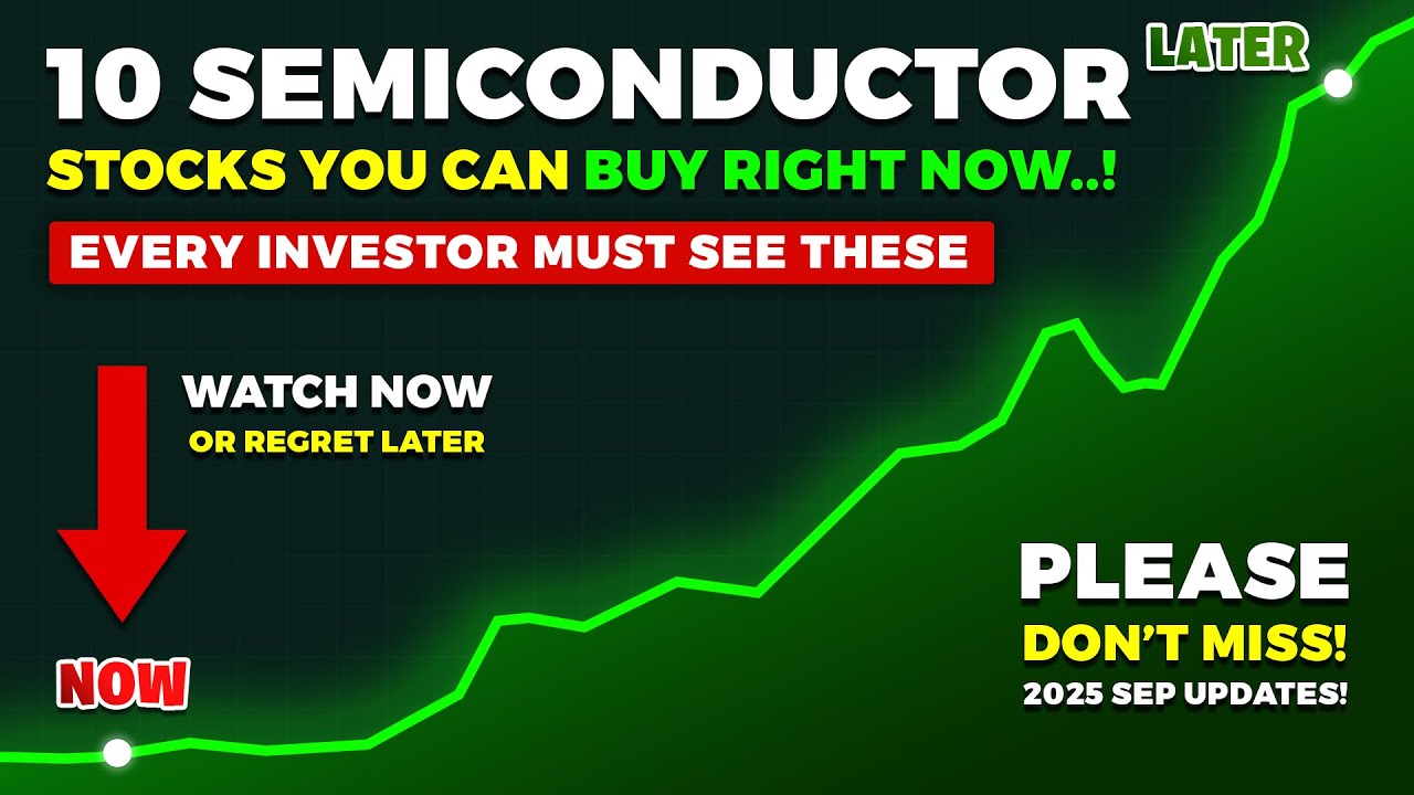 10 BEST Semiconductor Stocks Set to EXPLODE in 2025 (Billionaires Are ...