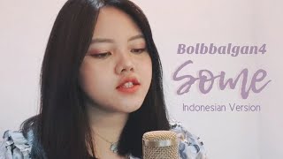 BOL4(볼빨간사춘기) - Some (Indonesian Ver.)