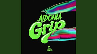 Grip - Aidonia