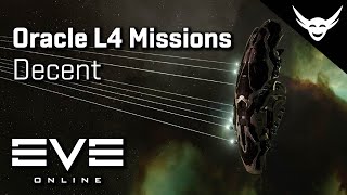 EVE Online - Oracle L4 Missions