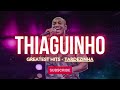 Thiaguinho - Tardezinha (2023) SÓ AS MELHORES #tardezinha #pagode #samba #thiaguinho