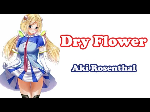 [Aki Rosenthal] [3D] - ドライフラワー (Dry Flower) / Yuuri
