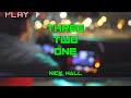 Nick hall threetwooneofficial lyric