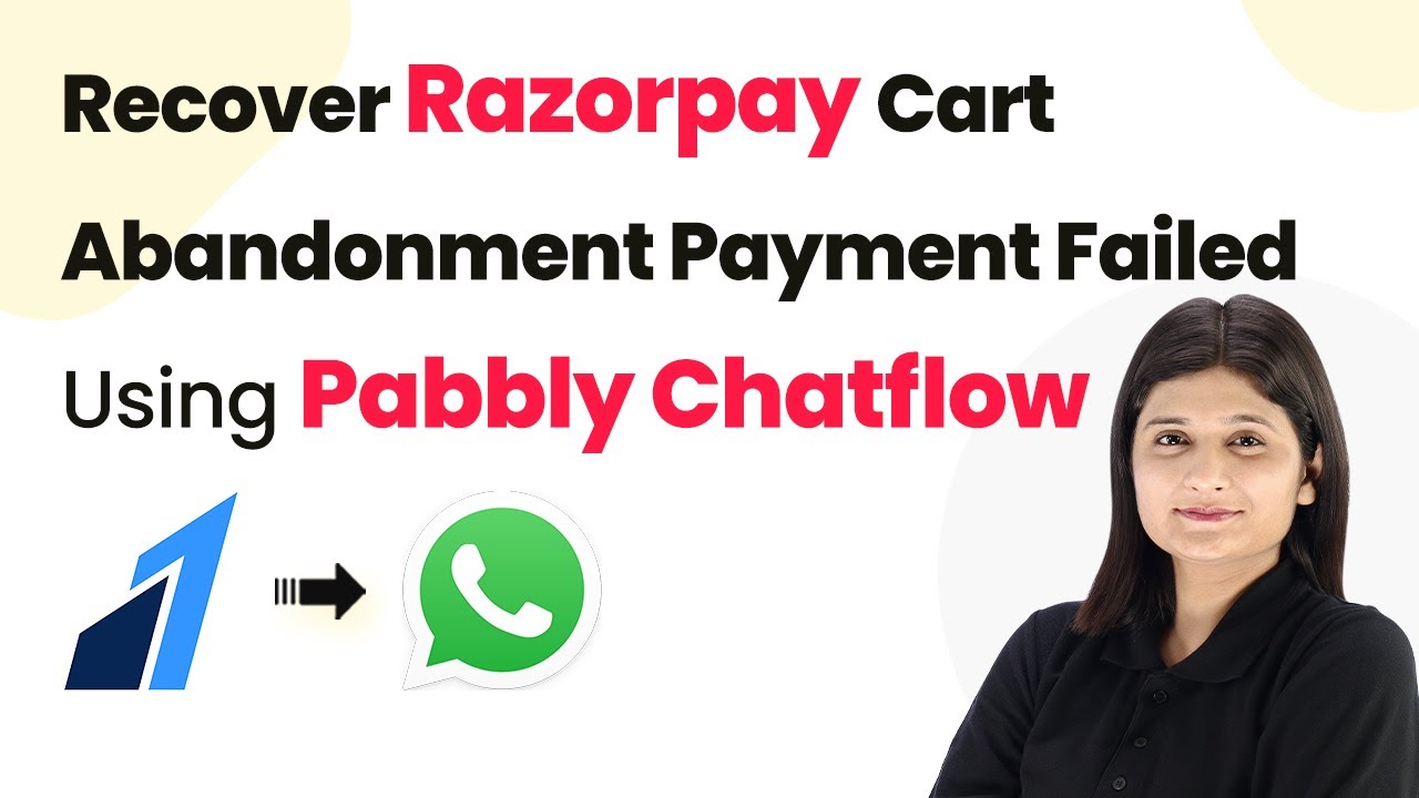 Recover Razorpay Cart Abandonment Payment Failed Using Pabbly Chatflow
