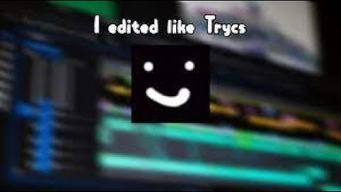 Block sumo but I edit like Trycs