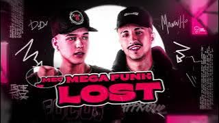 MEGA FUNK LOST - DJ DUDU & DJ MANINHO