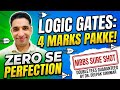 Complete Logic gate from ZERO to perfection | With All Pyq | MBBS SURE SHOT | DDC