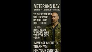 The Oath Within the Oath | Veterans Day Tribute by Nursing Special Forces – Protect the Protectors