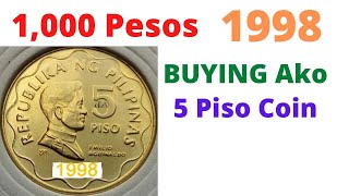 1998 5 Piso Coin Buying 1000 Pesos Each - Bsp Series Philippine Coins
