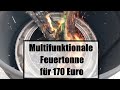 Multifunktionale Feuertonne zum Verbrennen, Grillen oder Dutchen * Für 170€ * Einfach aber perfekt