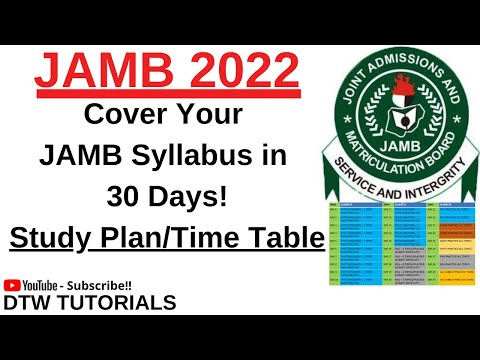 Cover Your Syllabus in 30 Days to Jamb 2022(Study Plan/Time Table)